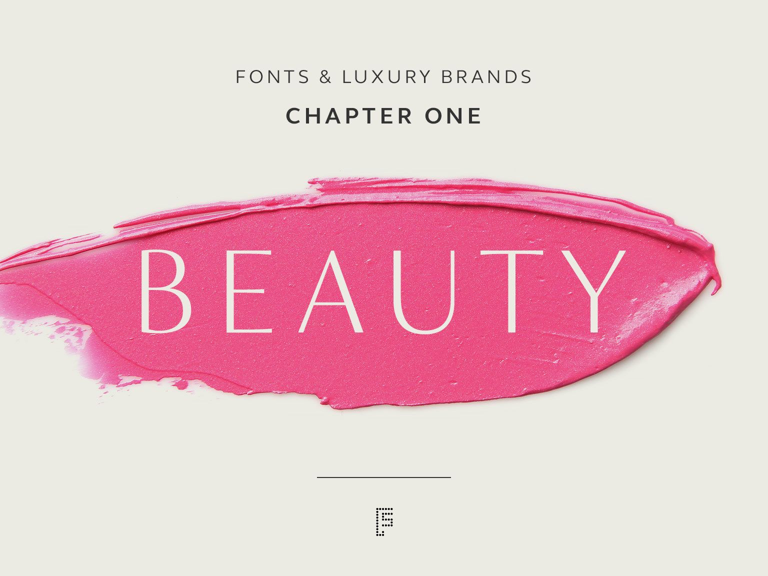What Fonts Do Luxury Beauty Brands Use  Monotype