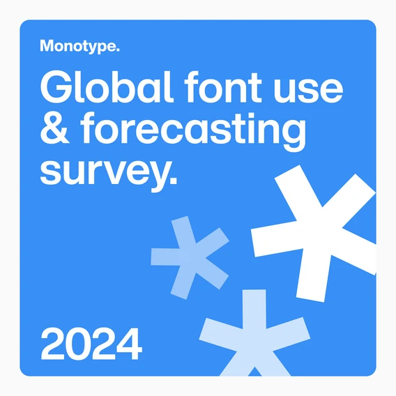 Image 1 (Global font use survey): A bright blue square graphic with white and light blue starburst icons. Text reads: "Monotype. Global font use & forecasting survey. 2024.